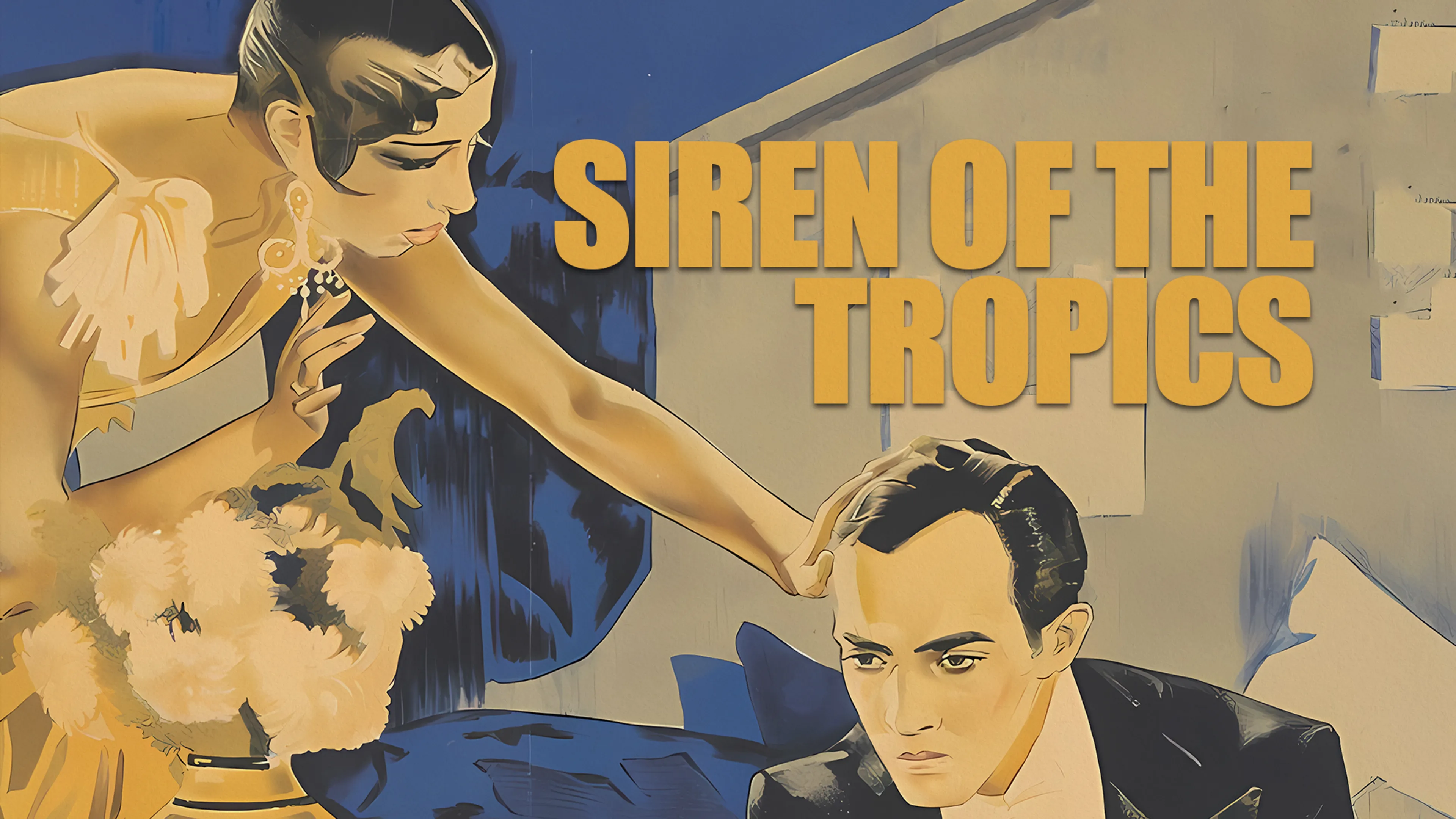 Siren of the Tropics poster